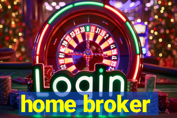 home broker